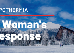 Hypothermia - A Womans Response